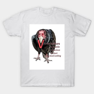 V is for Vulture T-Shirt